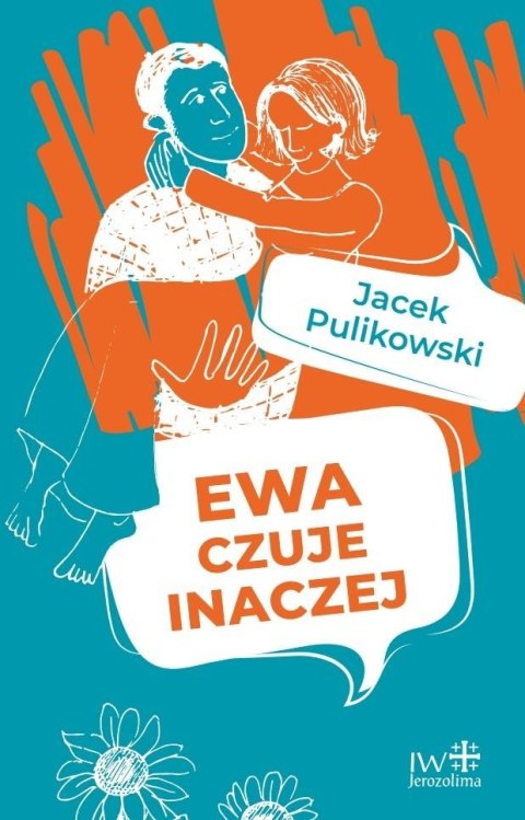 Ewa czuje inaczej w.2023