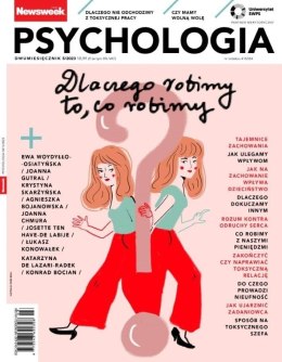 Newsweek Psychologia 5/2023 Dlaczego robimy to...