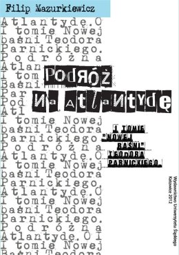 Podróż na Atlantydę. O I tomie 