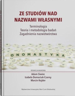 Ze studiów nad nazwami własnymi