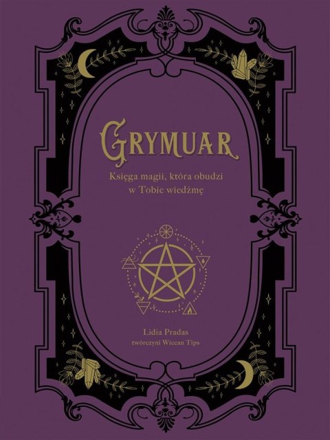 Grymuar Księga magii, która obudzi w Tobie wiedźmę