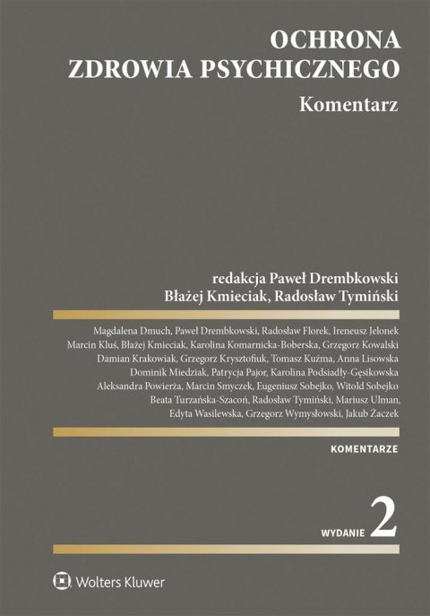 Ochrona zdrowia psychicznego. Komentarz w.2