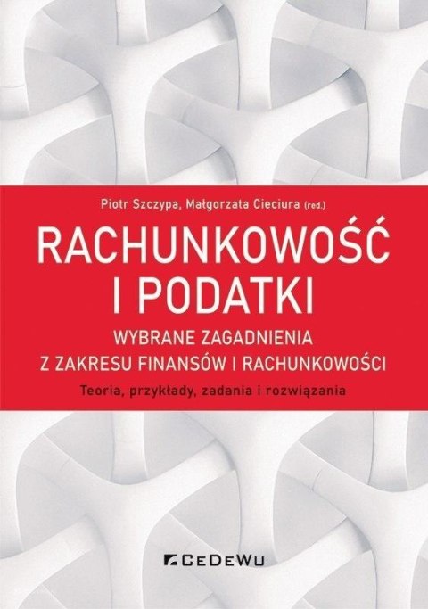 Rachunkowość i podatki wybrane zagadnienia