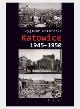 Katowice 1945-1950