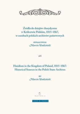 Żródła do dziejów chasydyzmu w Królestwie Polskim