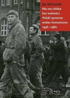 Nie ma chleba bez wolności