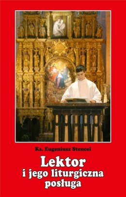 Lektor i jego liturgiczna posługa