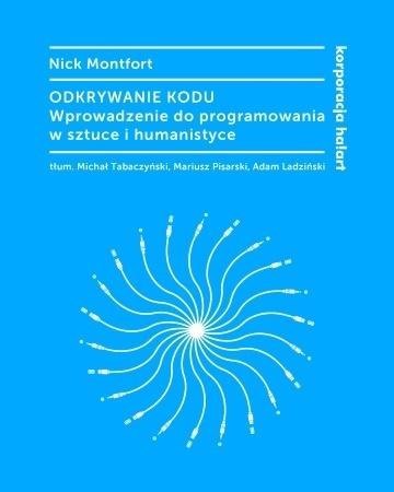 Odkrywanie kodu. Wprowadzenie do programowania...