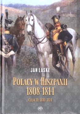 Polacy w Hiszpanii 1808-1814 cz.2 1810-1814