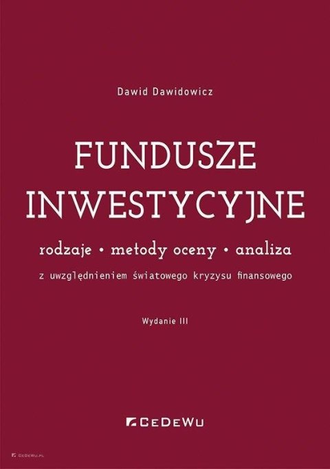 Fundusze inwestycyjne. Rodzaje, metody oceny.. w.3