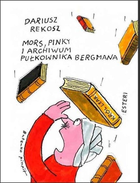 Mors, Pinky i archiwum pułkownika Bergmana