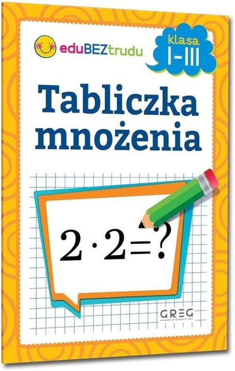 Tabliczka mnożenia - klasy 1-3