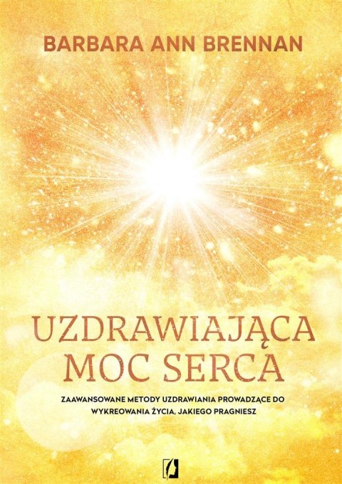 Uzdrawiająca moc serca