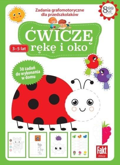 Fakt edukacja. Ćwiczę rękę i oko