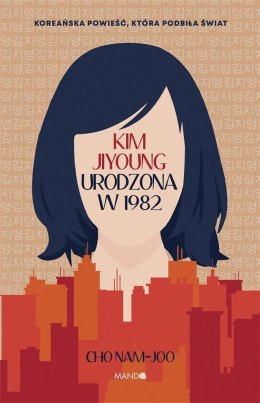 Kim Jiyoung. Urodzona w 1982