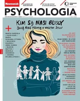 Newsweek Psychologia 1/2024 Kim są nasi bliscy