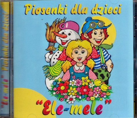 Piosenki dla dzieci 'Ele-mele' CD