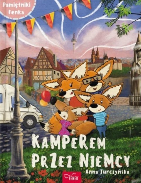 Pamiętniki Fenka. Kamperem przez Niemcy