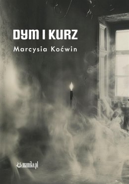 Dym i Kurz