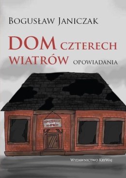 Dom czterech wiatrów