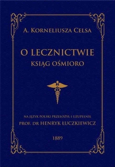 O lecznictwie ksiąg ośmioro