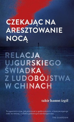 Czekając na aresztowanie nocą