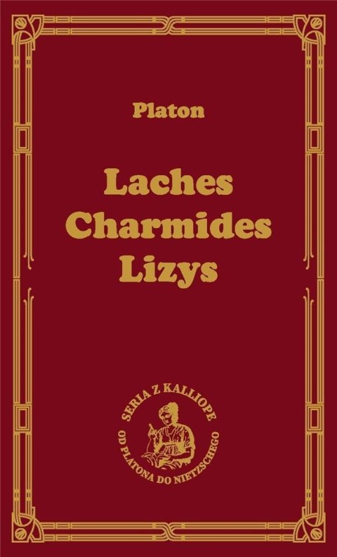 Laches Charmides Lizys