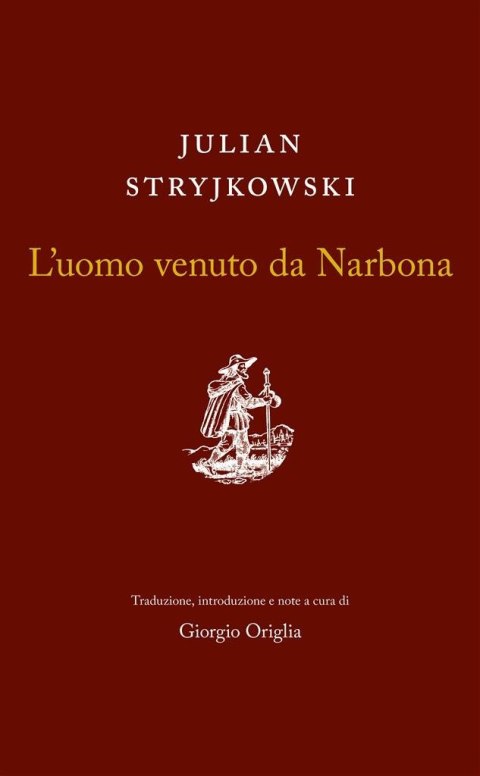 L'uomo venuto da Narbona
