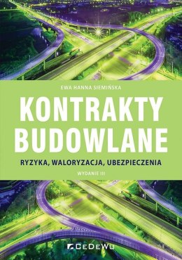 Kontrakty budowlane. Ryzyka, waloryzacja w.3