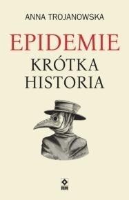 Epidemie Krótka historia