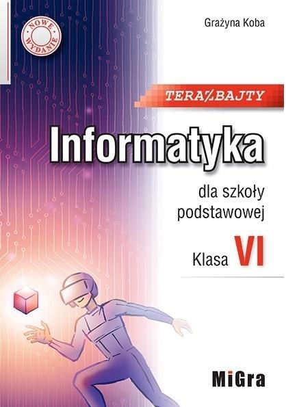 Informatyka SP 6 Teraz bajty w.2022 MIGRA