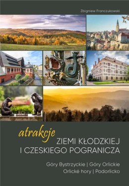 Atrakcje Ziemi Kłodzkiej - Góry Bystrzyckie