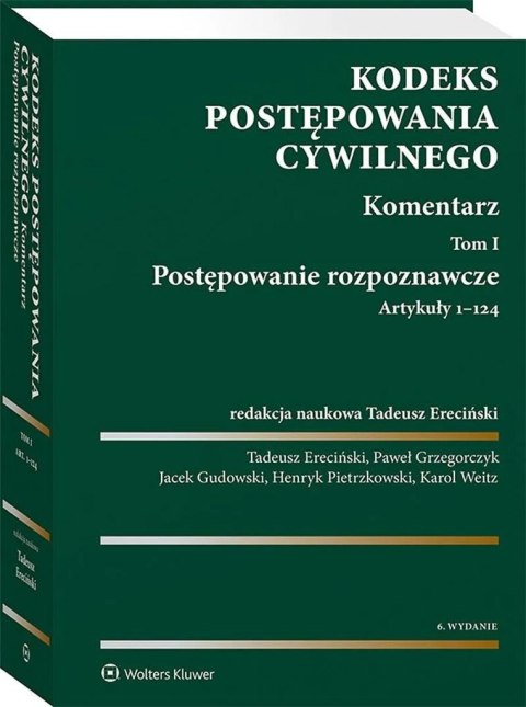 Kodeks postępowania cywilnego. Komentarz T.1