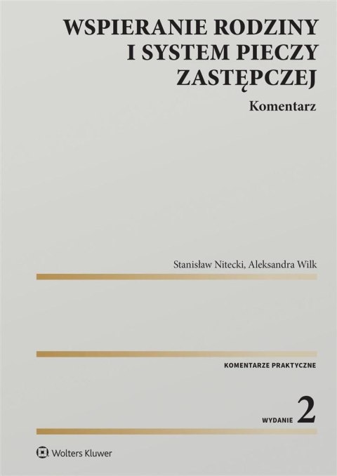 Wspieranie rodziny i system pieczy zastępczej