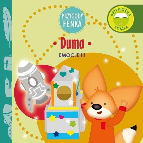 Przygody Fenka. Emocje. Duma