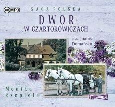 Dwór w Czartorowiczach audiobook
