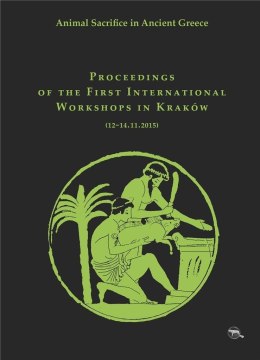 Animal Sacrifice in Ancient Greece. Proceedings...