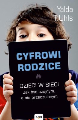 Cyfrowi rodzice