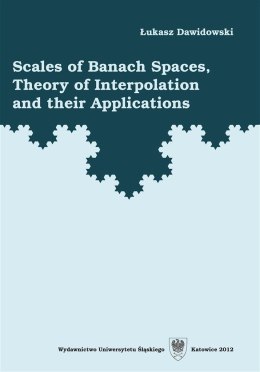 Scales of Banach Spaces, Theory of Interpolation..