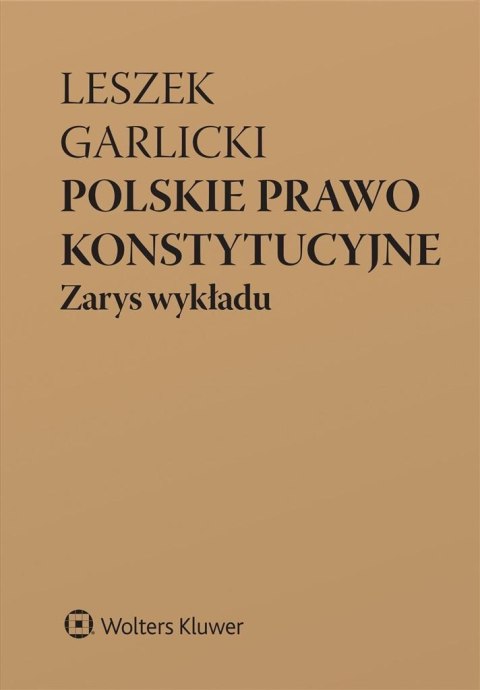 Polskie prawo konstytucyjne. Zarys wykładu w.11