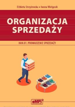 Organizacja sprzedaży. Kwalifikacja HAN.01.