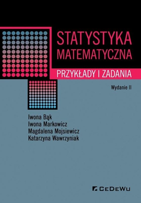 Statystyka matematyczna. Przykłady i zadania w.2