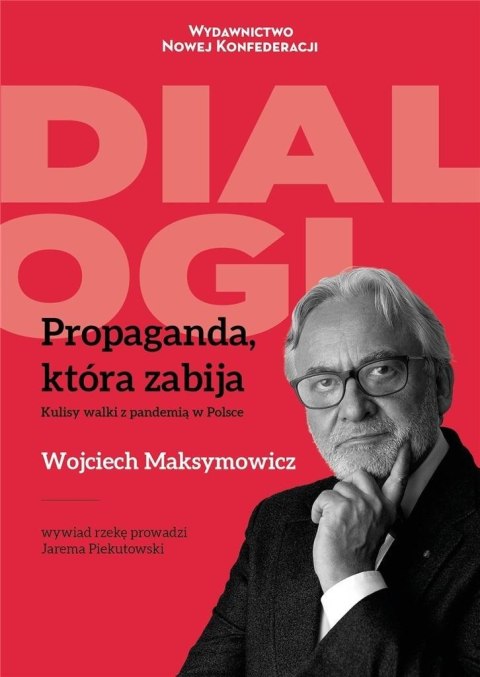 Propaganda, która zabija