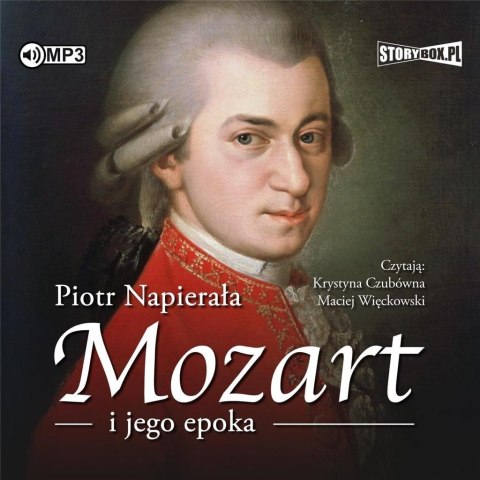 Mozart i jego epoka audiobook