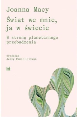 Świat we mnie, ja w świecie