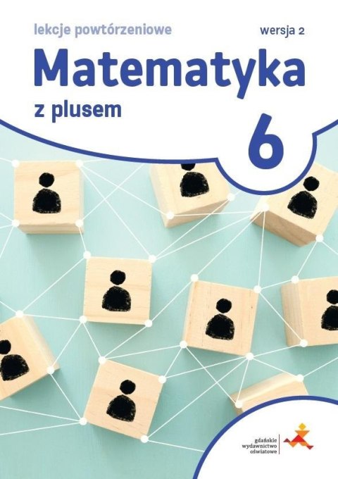 Matematyka SP 6 Lekcje powtórzeniowe w. 2023