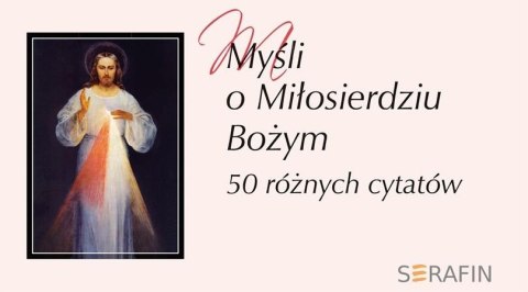 Myśli o Miłosierdziu Bożym