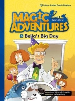 Magic Adventures Level 1 cz.5 Bella's Big Day + CD