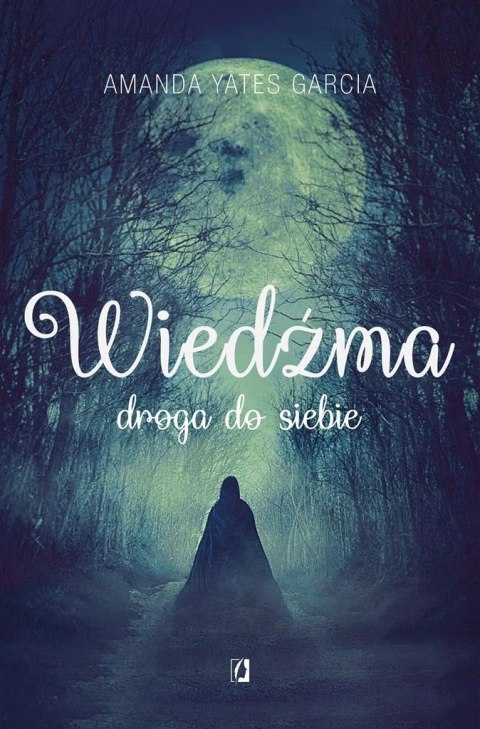 Wiedźma. Droga do siebie