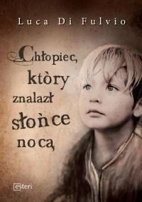 Chłopiec, który znalazł słońce nocą